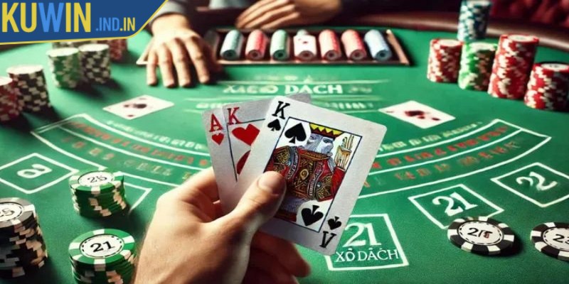 Áp dụng bí quyết từ cao thủ trong cách chơi Xì dách nhằm nâng cao hiệu quả cược